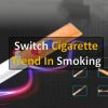 Switch Cigarettes