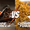 Pipe Tobacco vs. Cigarette Tobacco